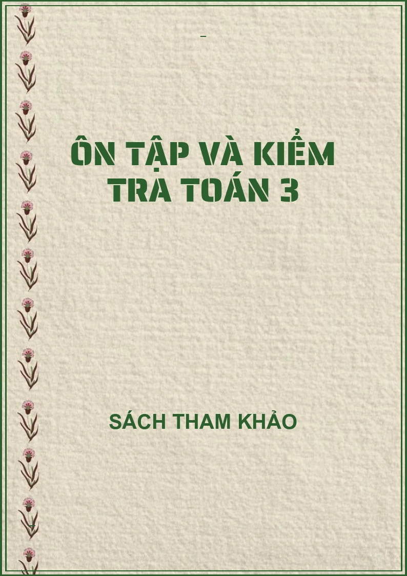 Ôn tập và kiểm tra toán 3