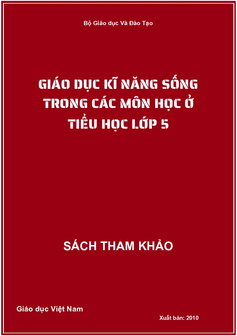 Giáo dục kĩ năng sống trong các môn học ở tiểu học lớp 5