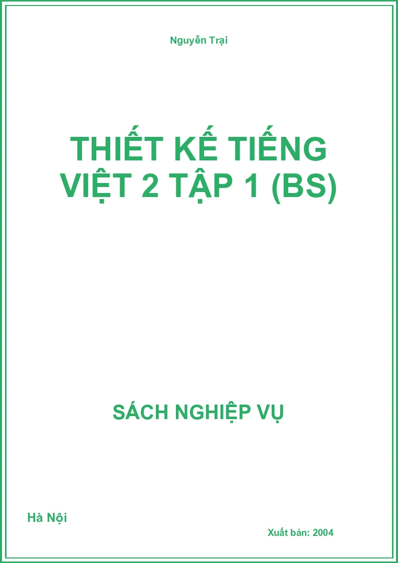 Thiết kế tiếng việt 2 tập 1 (BS)