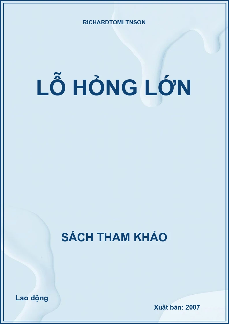 Lỗ hỏng lớn