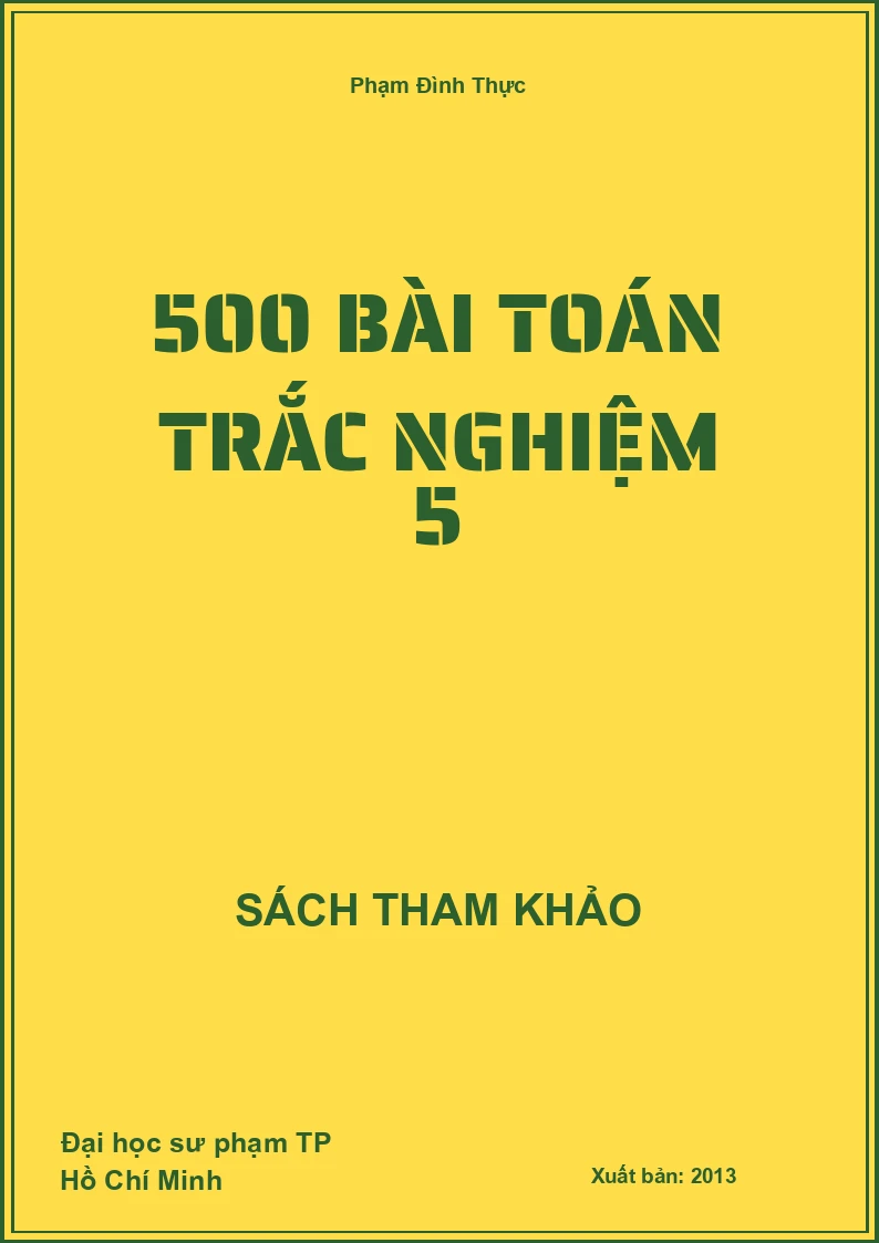 500 bài toán trắc nghiệm 5