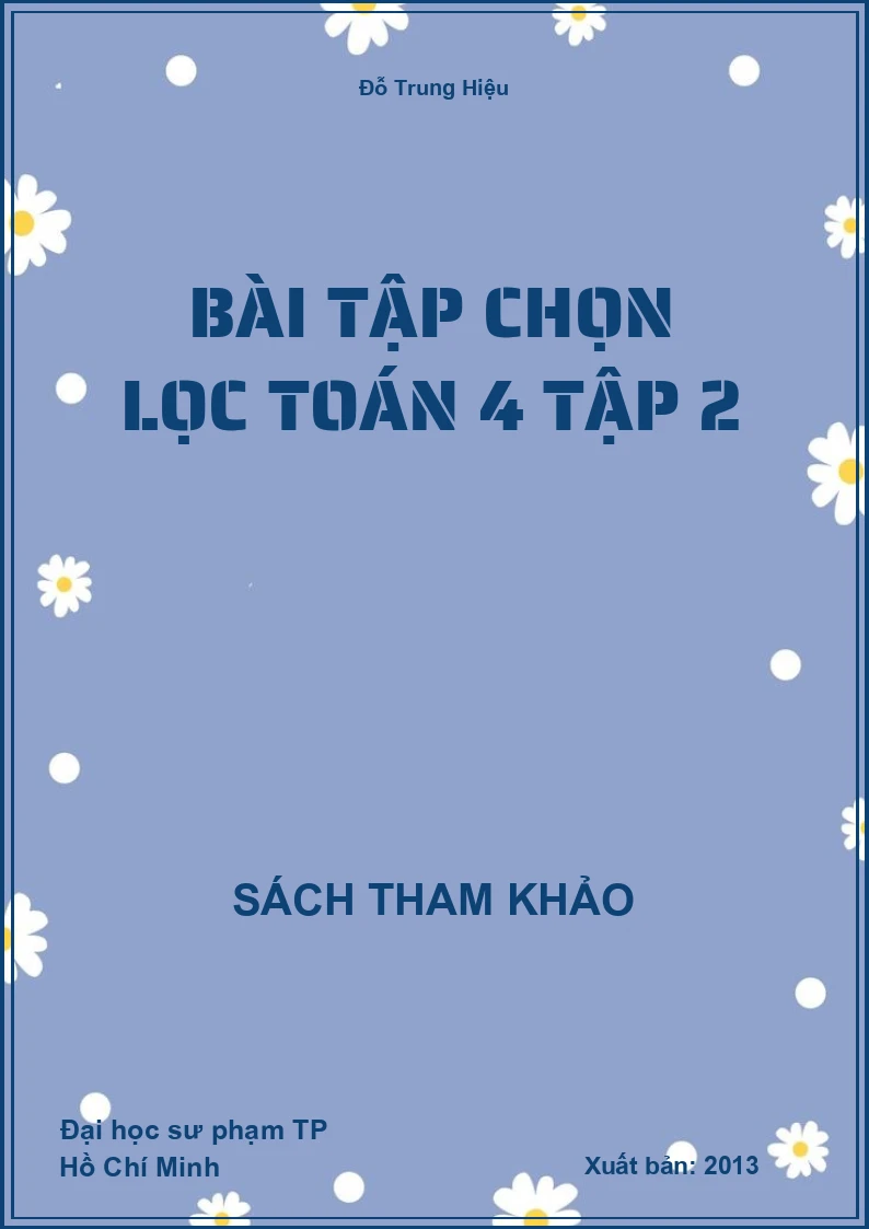 Bài tập chọn lọc toán 4 tập 2