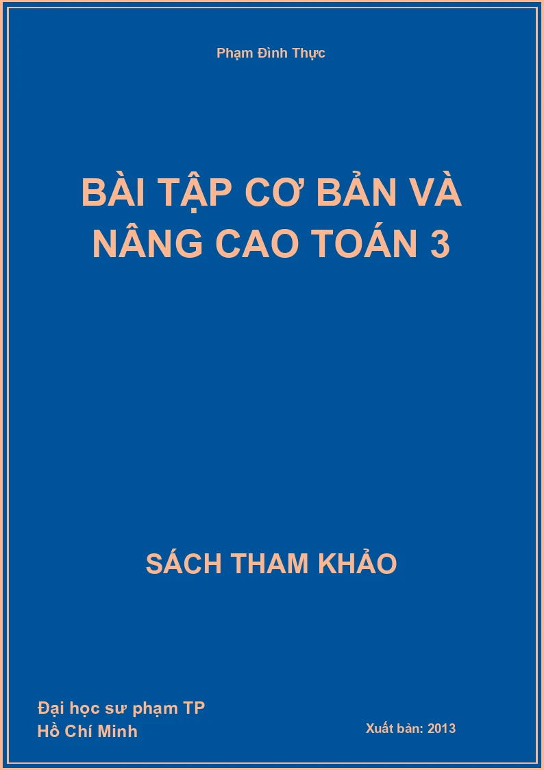 Bài tập cơ bản và nâng cao toán 3