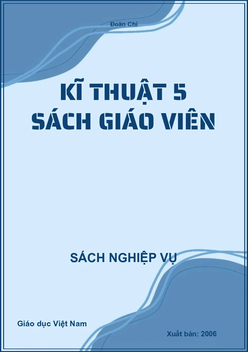 Kĩ Thuật 5 sách giáo viên