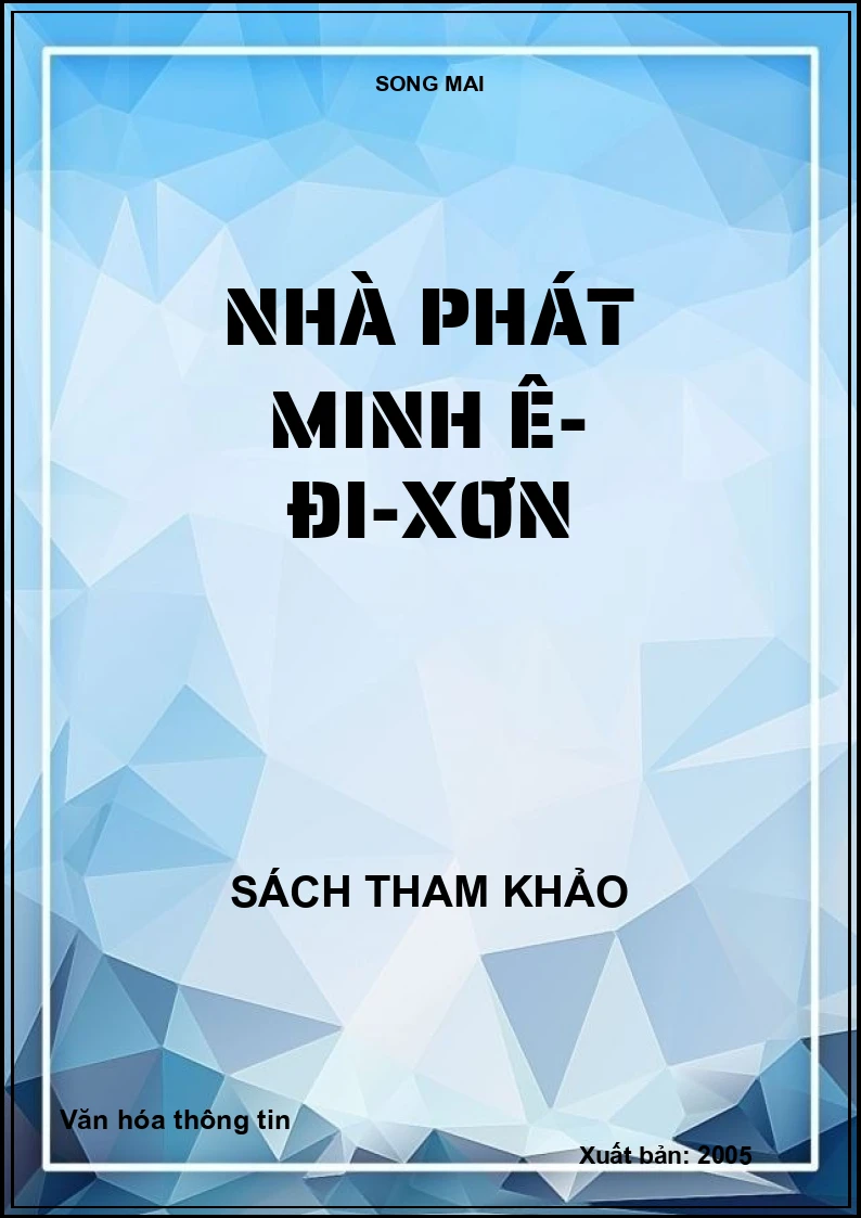 Nhà phát minh Ê- Đi-Xơn