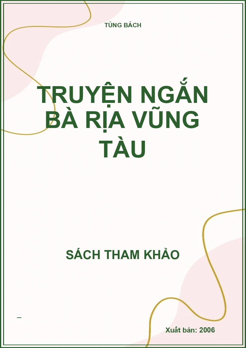 Truyện ngắn Bà Rịa Vũng Tàu