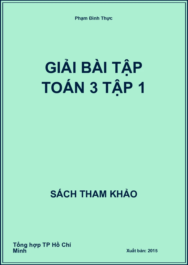 Giải bài tập toán 3 tập 1