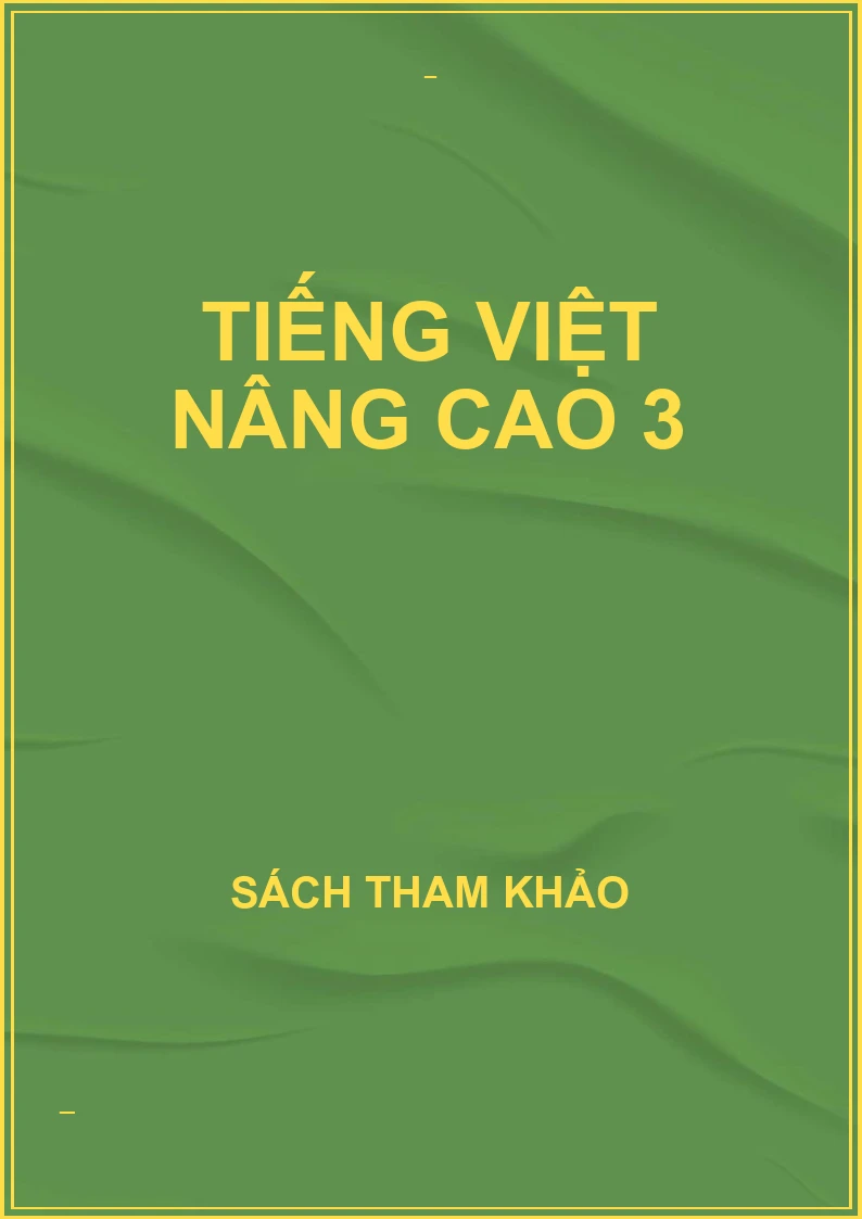 Tiếng việt nâng cao 3