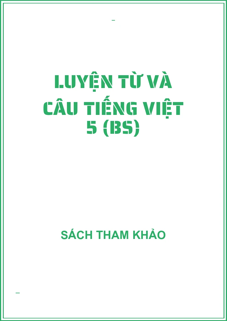 Luyện từ và câu tiếng việt 5 (BS)