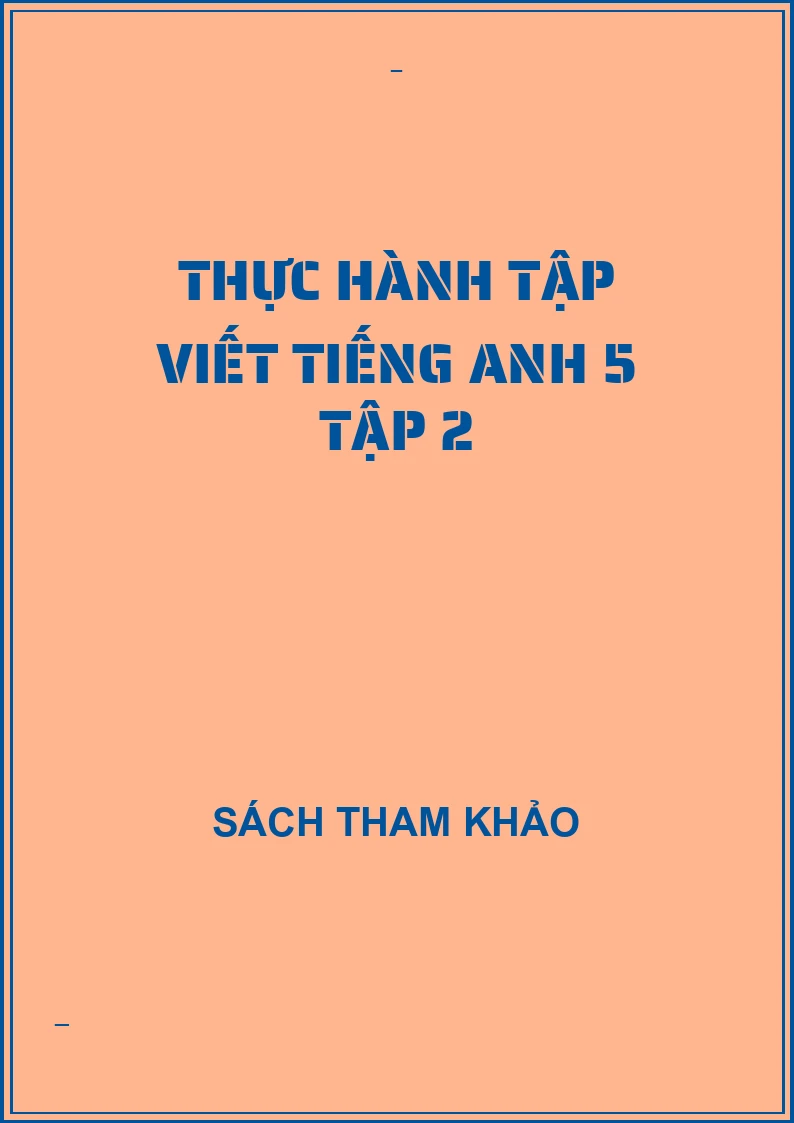 Thực hành tập viết tiếng anh 5 tập 2