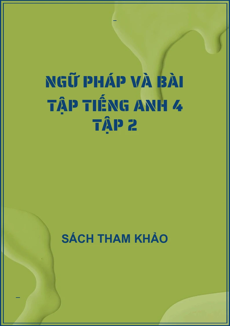 Ngữ pháp và bài tập tiếng anh 4 tập 2