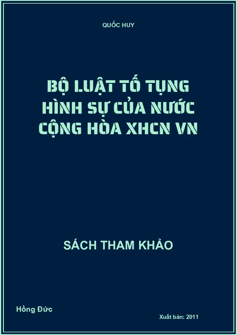 Bộ luật tố tụng hình sự của nước Cộng hòa XHCN VN