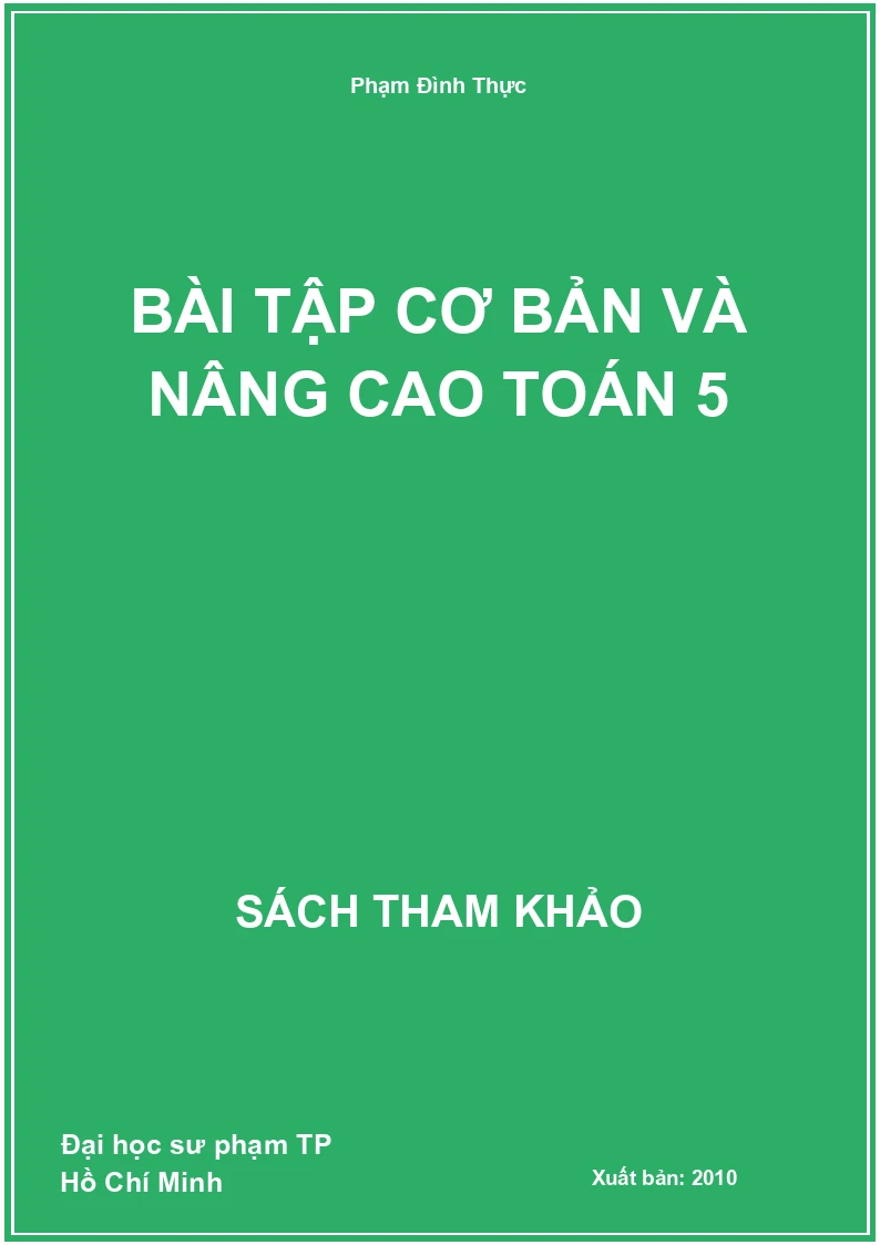 Bài tập cơ bản và nâng cao toán 5