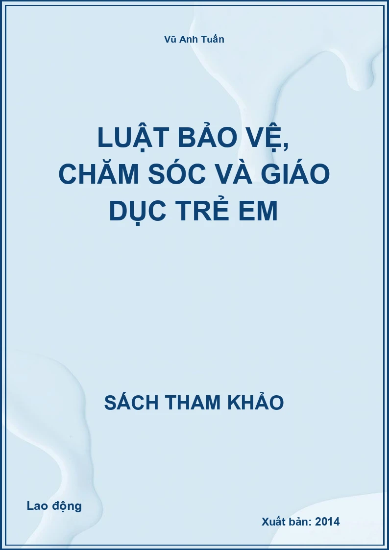 Luật bảo vệ, chăm sóc và giáo dục trẻ em