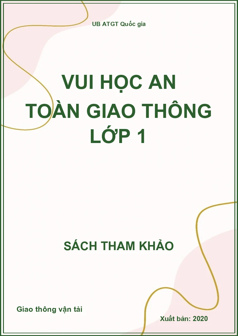 Vui học an toàn giao thông lớp 1