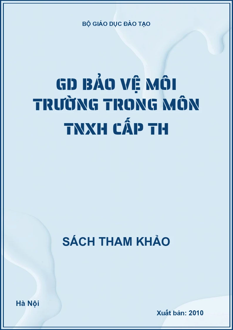 GD bảo vệ môi trường trong môn TNXH cấp TH