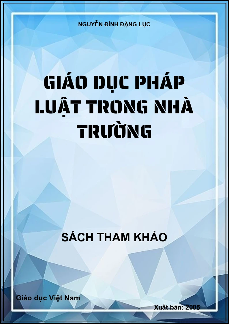 Giáo dục pháp luật trong nhà trường
