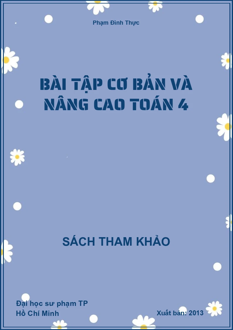 Bài tập cơ bản và nâng cao toán 4
