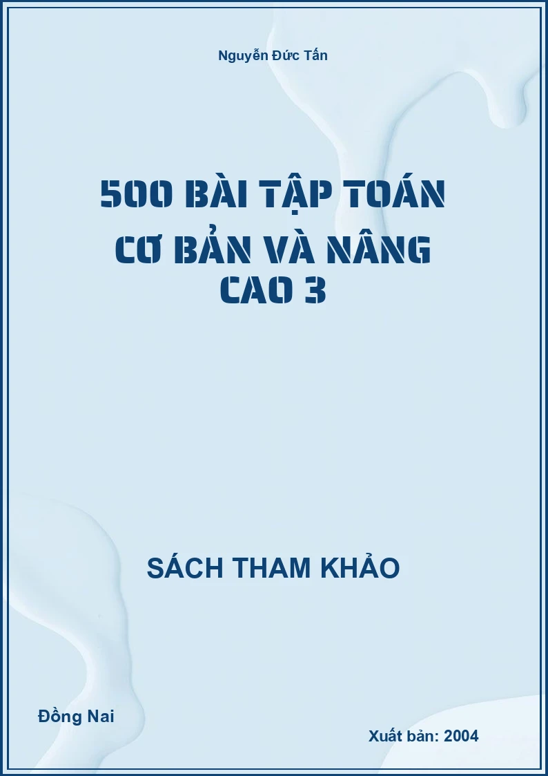 500 bài tập toán cơ bản và nâng cao 3
