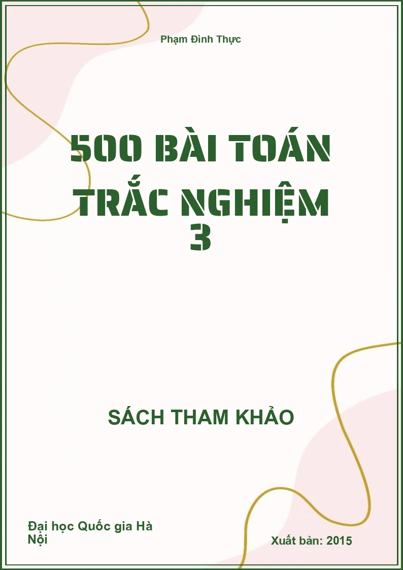 500 bài toán trắc nghiệm 3