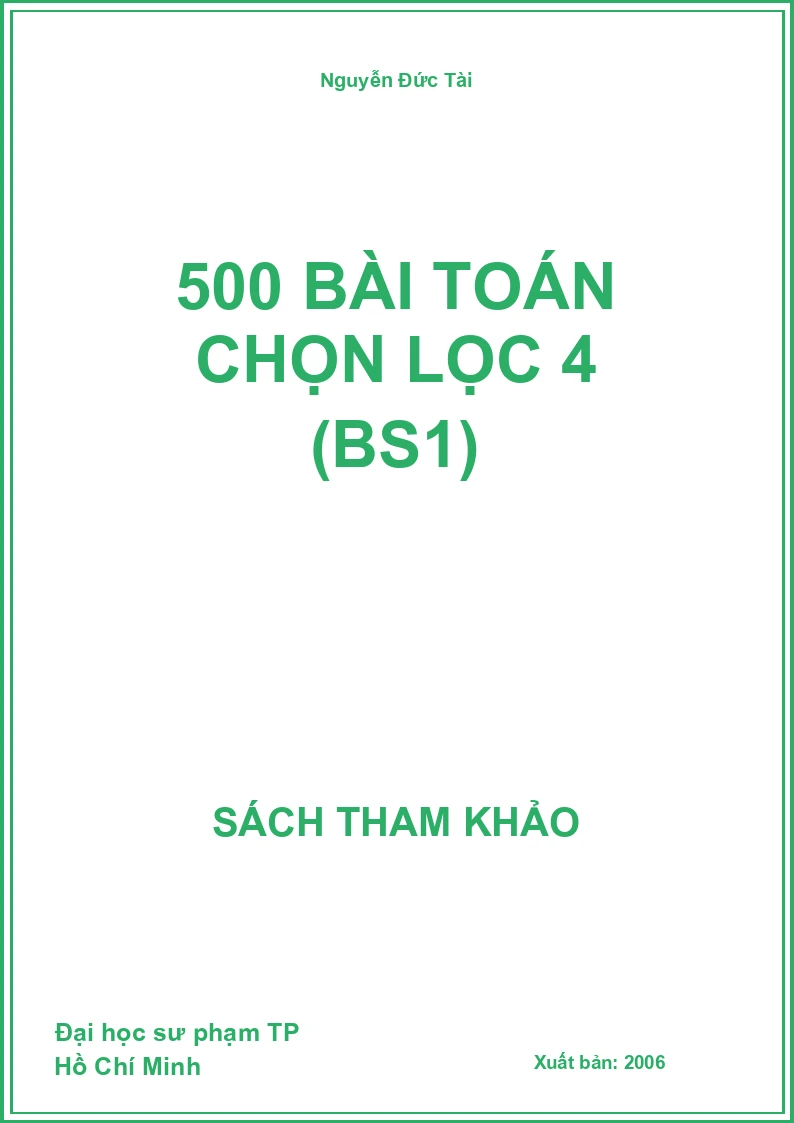 500 bài toán chọn lọc 4 (BS1)
