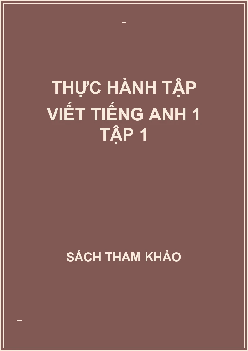 Thực hành tập viết tiếng anh 1 tập 1