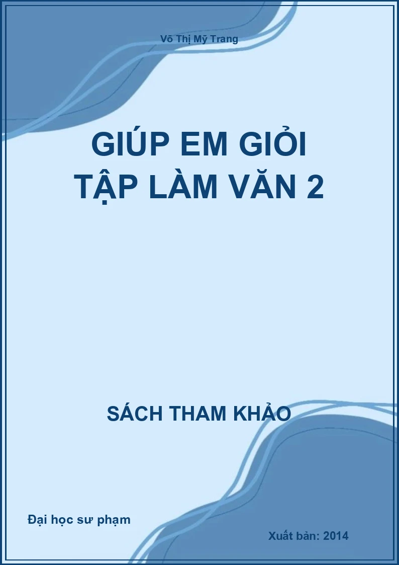 Giúp em giỏi tập làm văn 2
