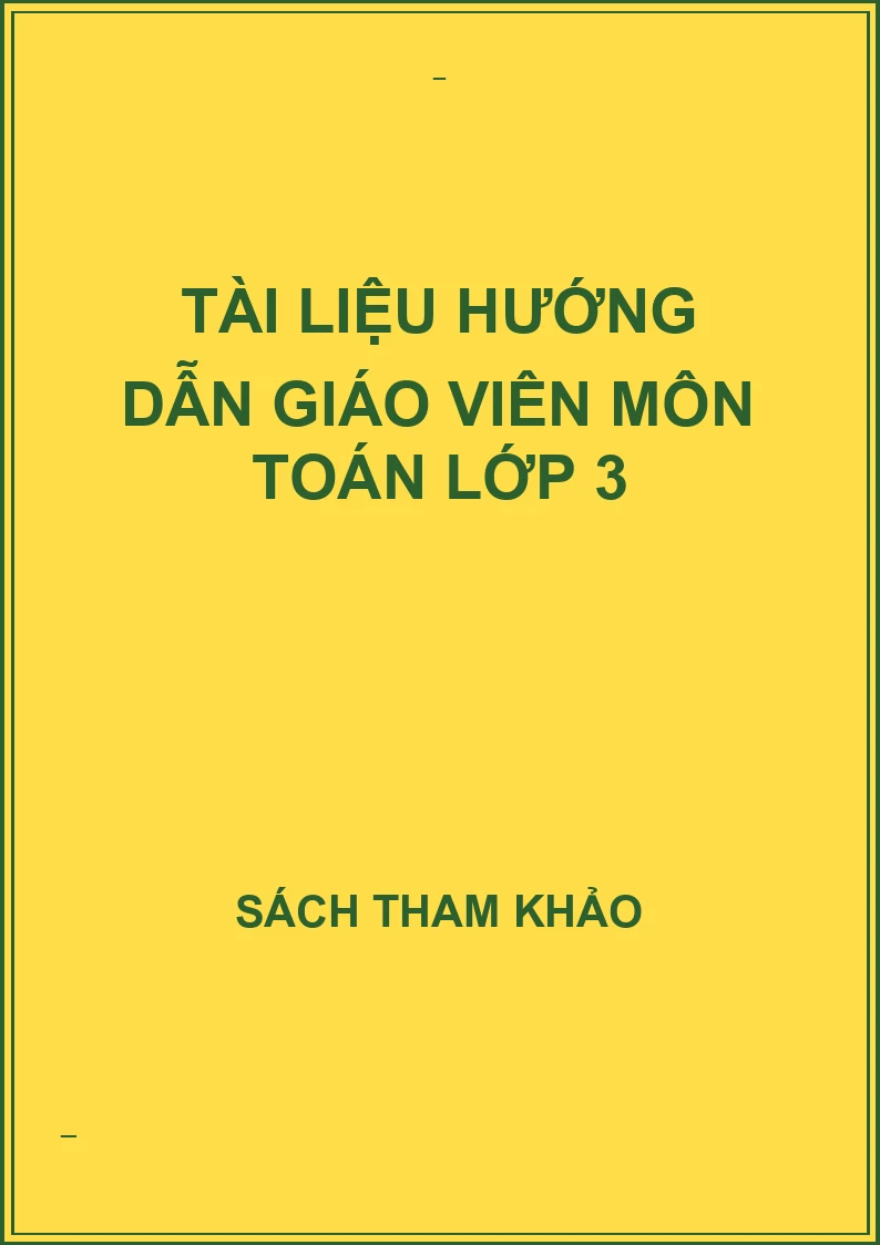 Tài liệu hướng dẫn giáo viên môn toán lớp 3