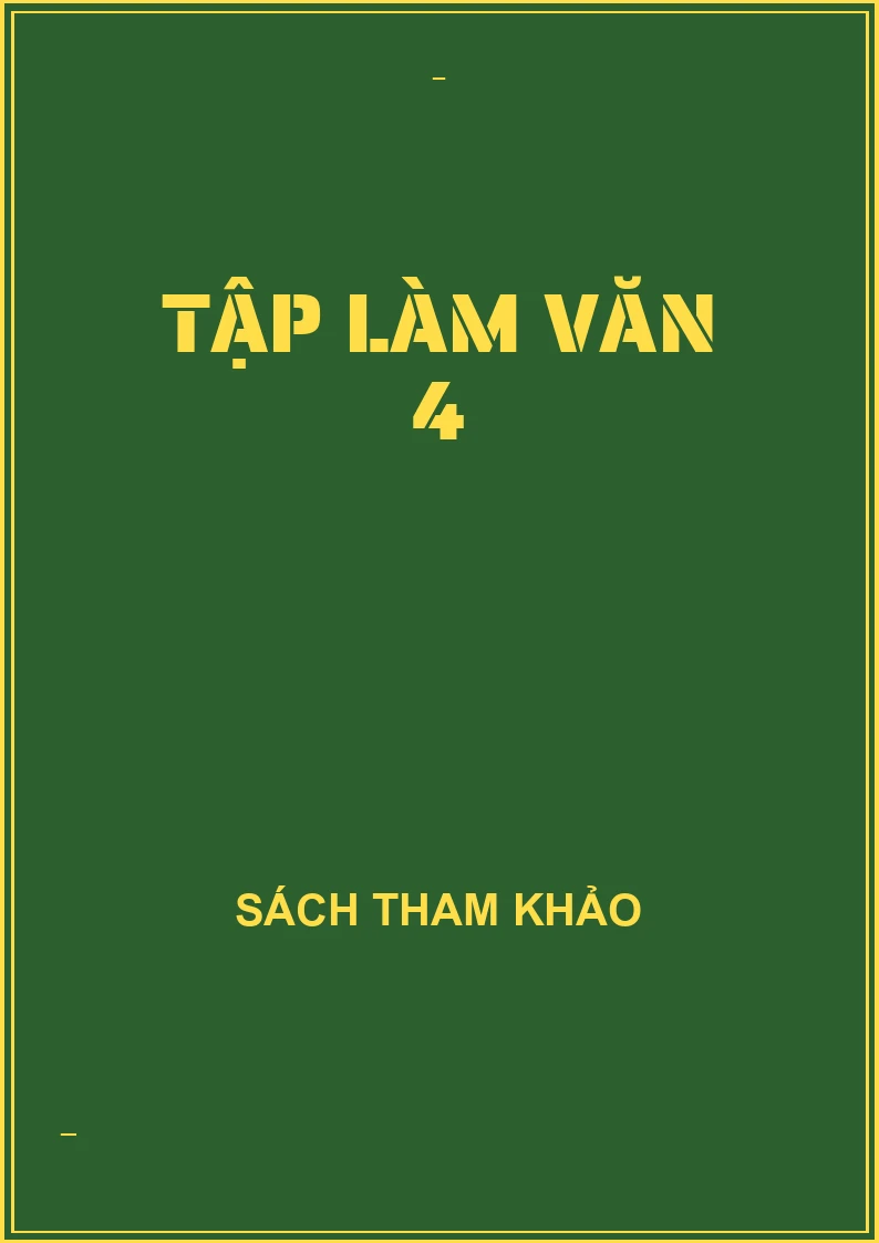 Tập làm văn 4