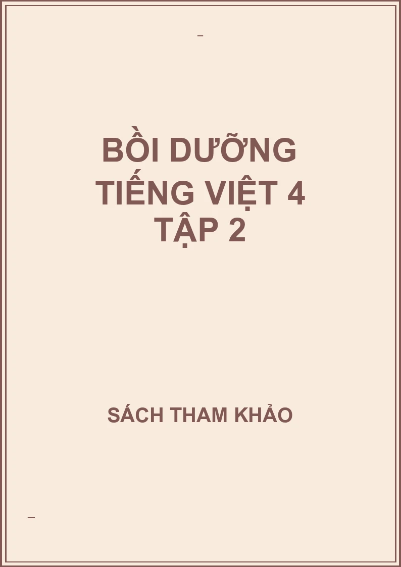 Bồi dưỡng tiếng việt 4 tập 2