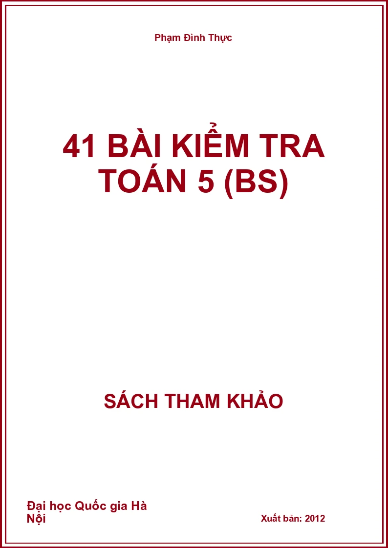 41 bài kiểm tra toán 5 (BS)