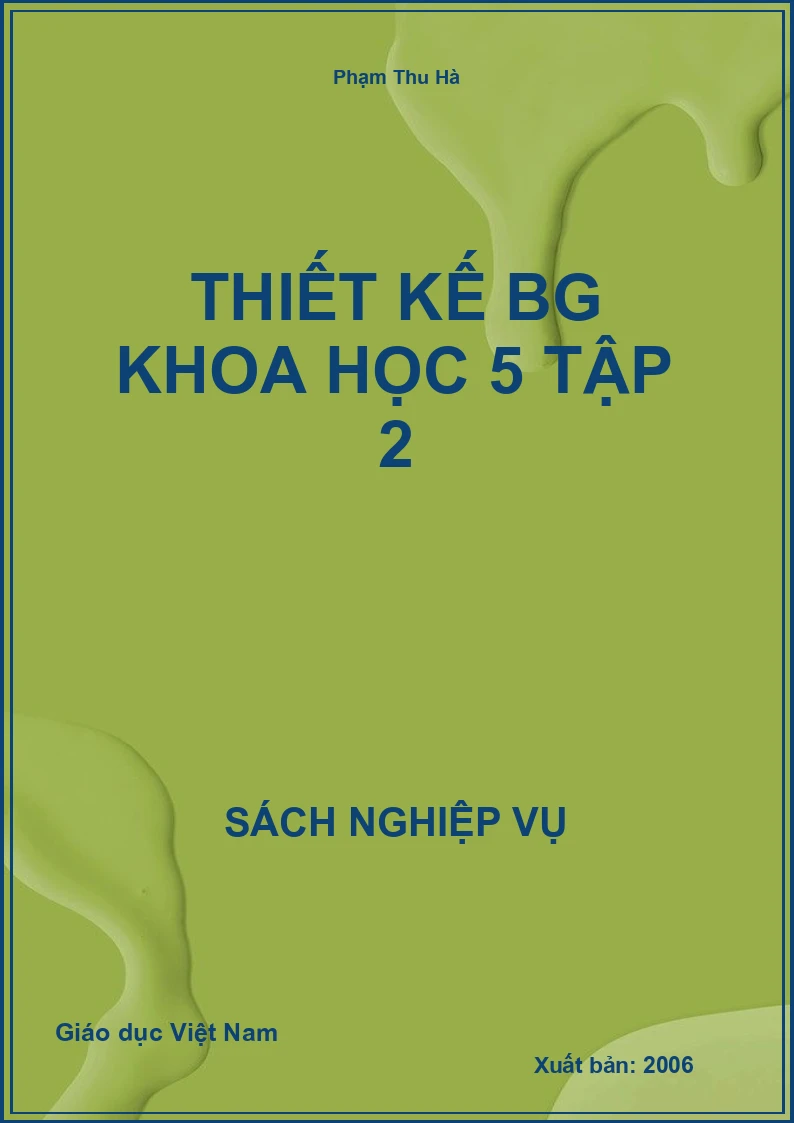 Thiết kế BG Khoa học 5 tập 2