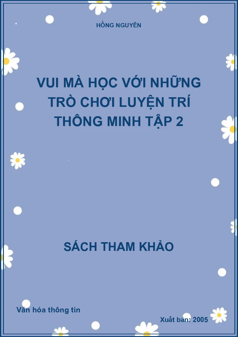 Vui mà học với những trò chơi luyện trí thông minh tập 2