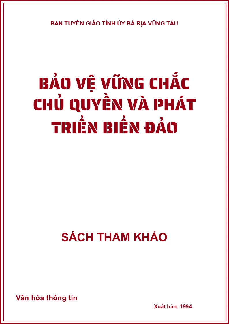 Bảo vệ vững chắc chủ quyền và phát triển biển đảo