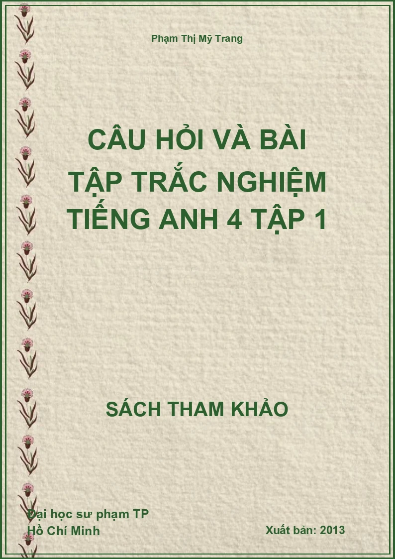 Câu hỏi và bài tập trắc nghiệm tiếng anh 4 tập 1