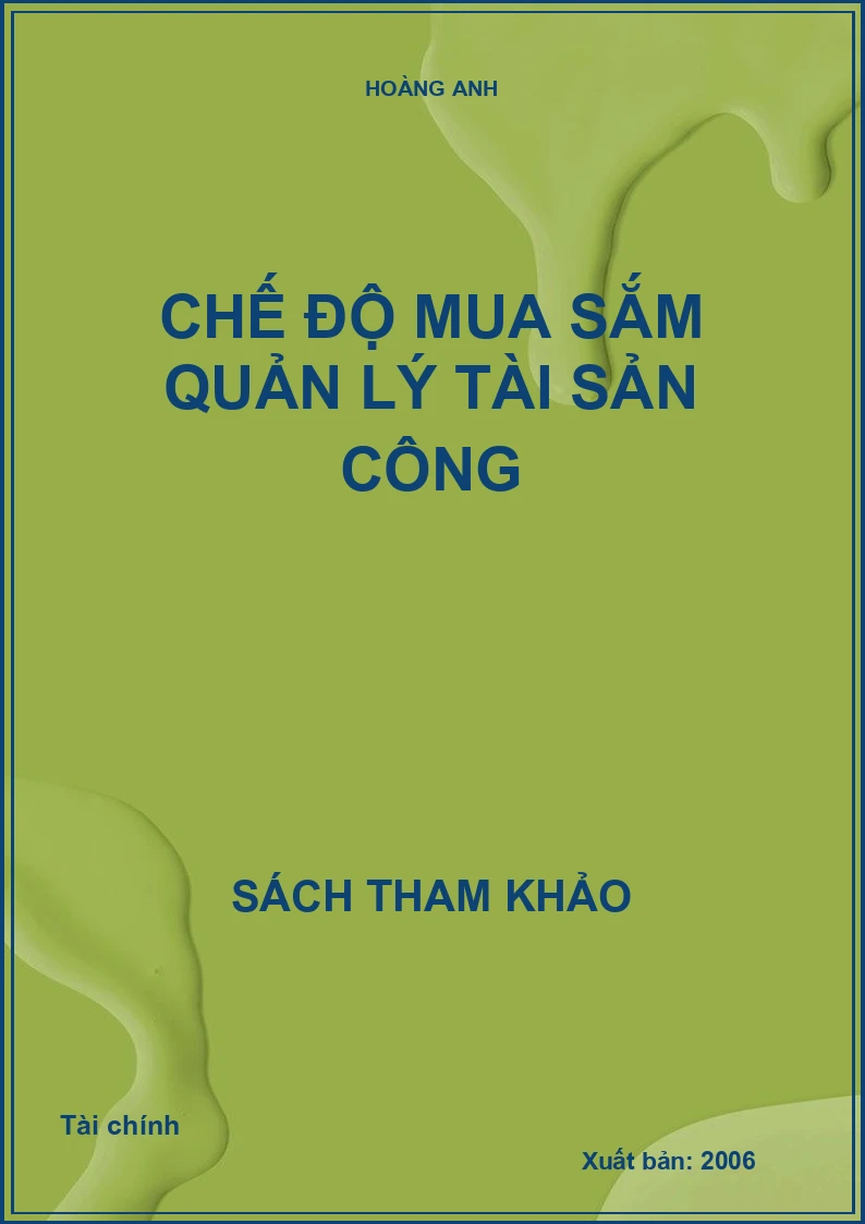 Chế độ mua sắm quản lý tài sản công