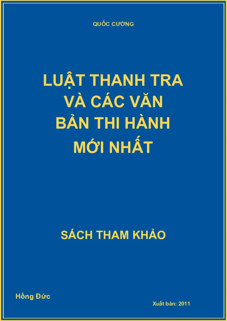 Luật thanh tra và các văn bản thi hành mới nhất