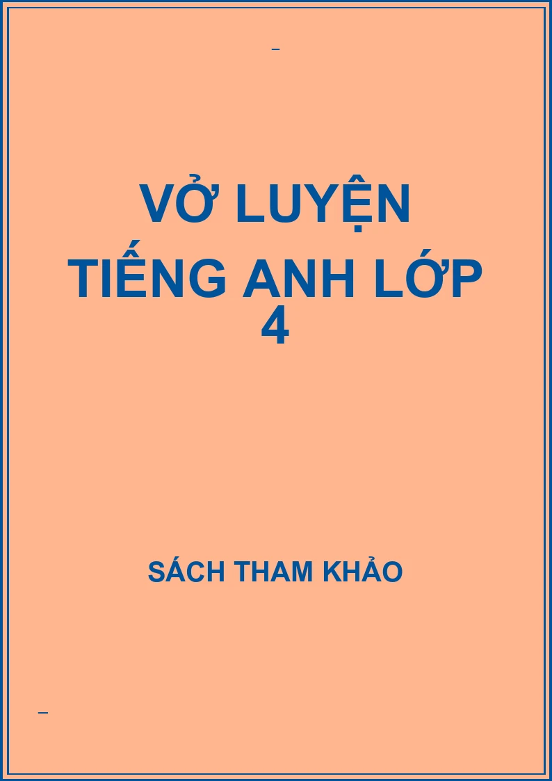 Vở luyện tiếng anh lớp 4