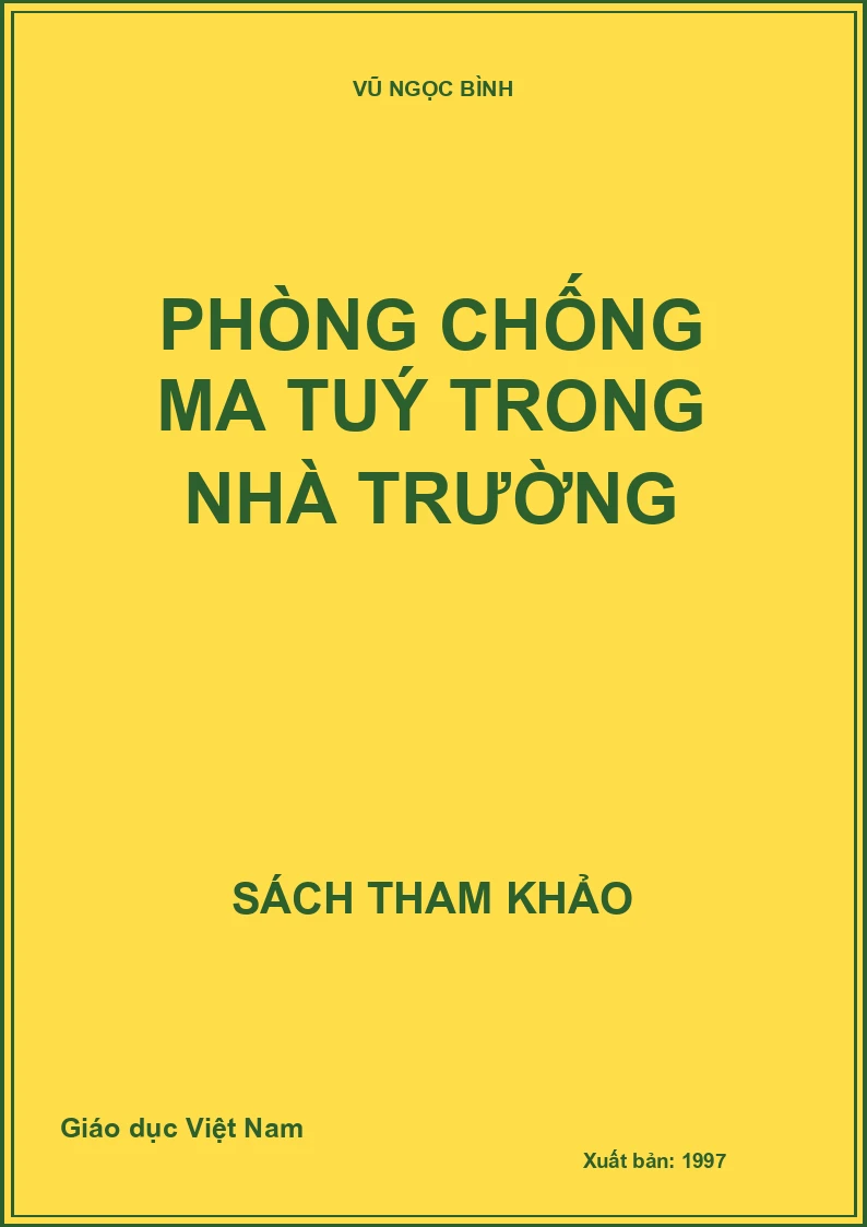 Phòng chống ma tuý trong nhà trường