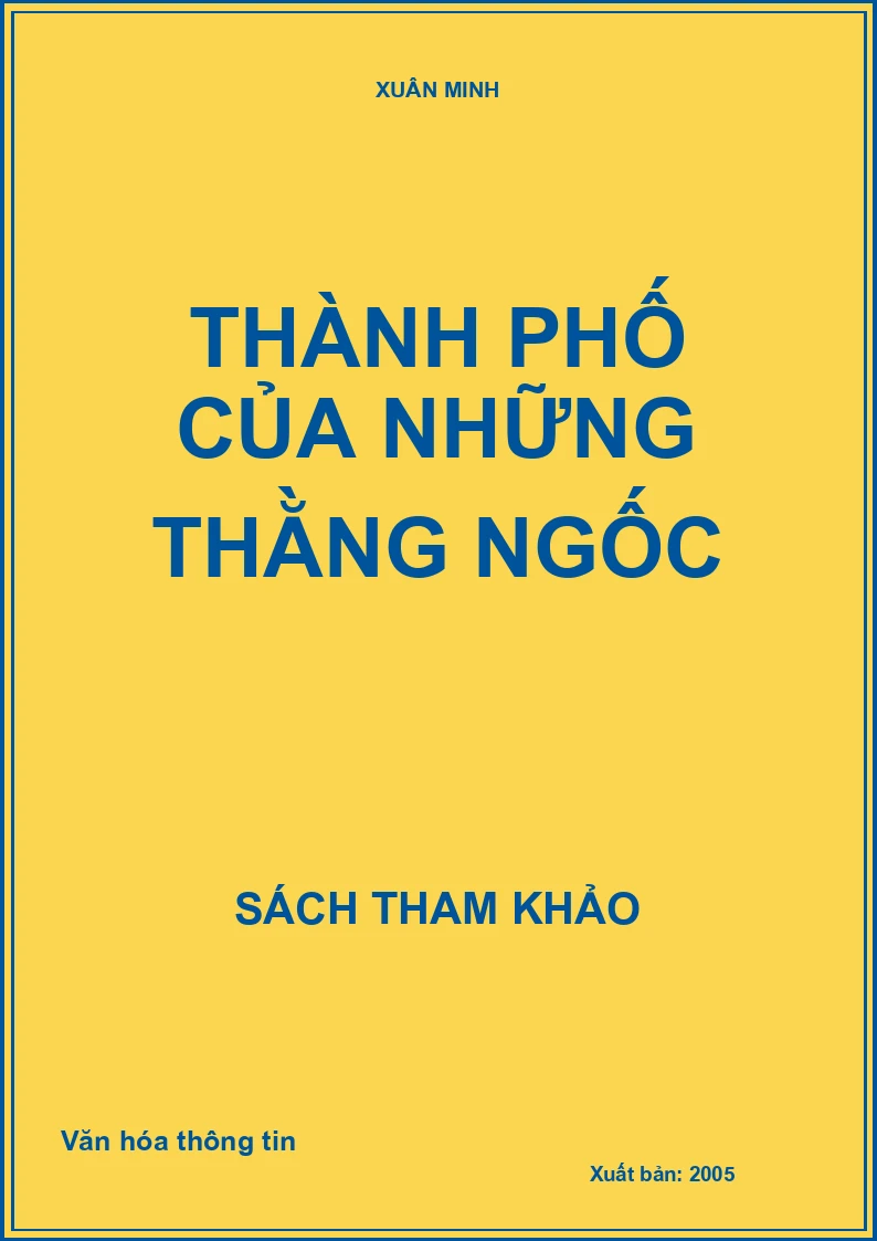 Thành phố của những thằng ngốc