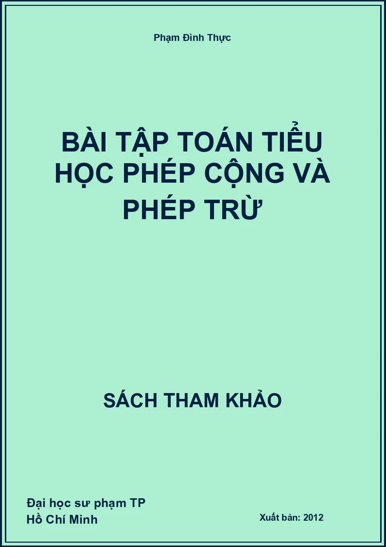 Bài tập toán tiểu học phép cộng và phép trừ