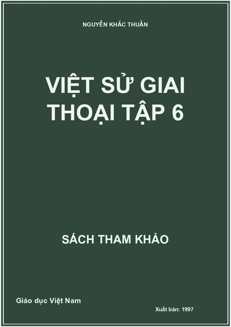 Việt sử giai thoại tập 6
