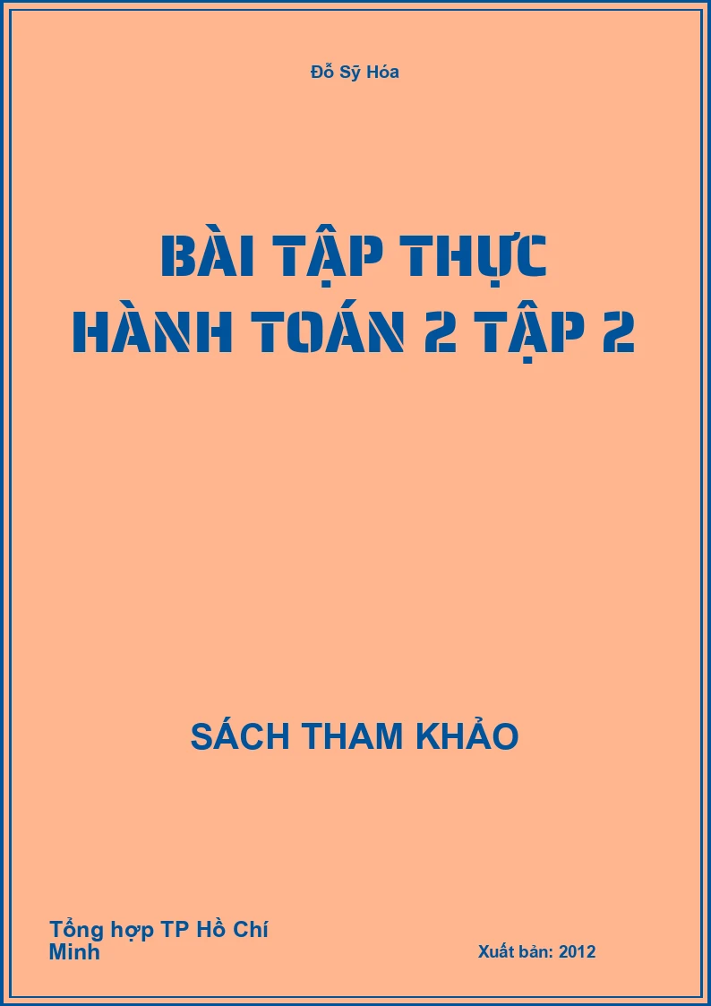 Bài tập thực hành toán 2 tập 2