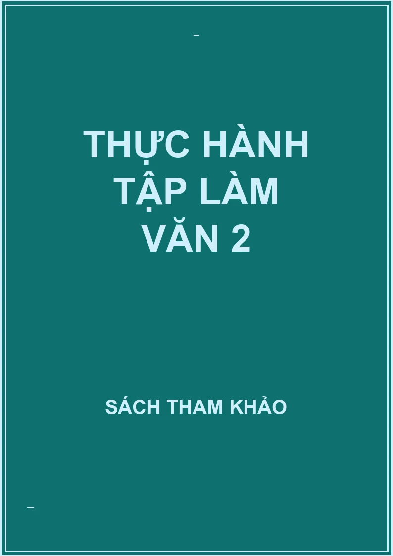 Thực hành tập làm văn 2