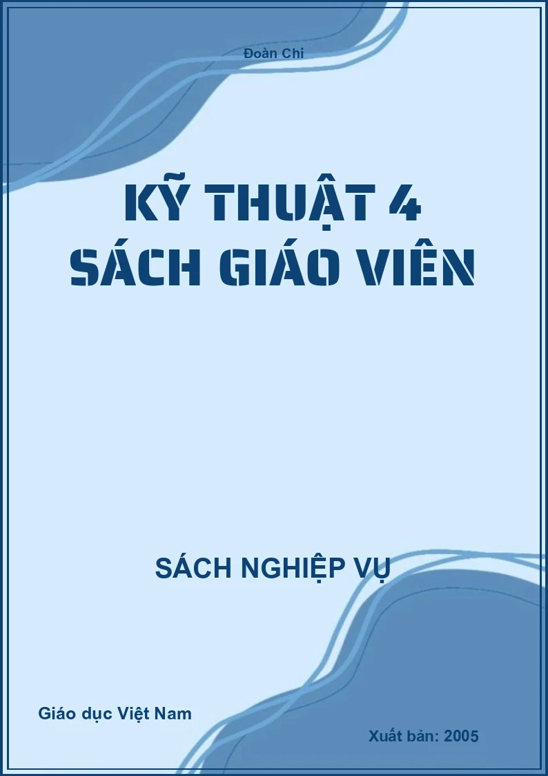 Kỹ Thuật 4 sách giáo viên