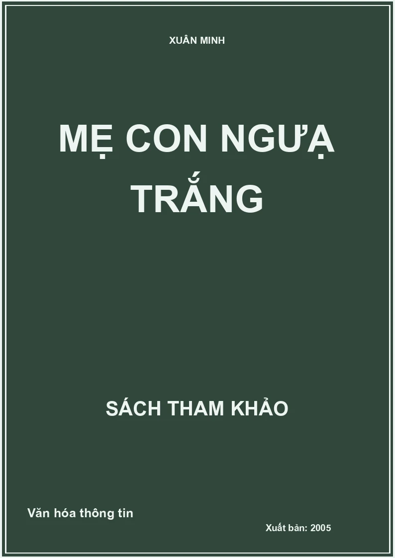 Mẹ con ngưạ trắng