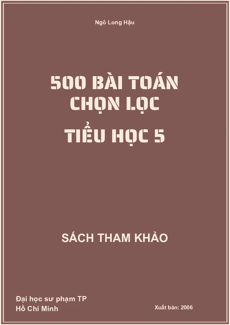 500 bài toán chọn lọc Tiểu học 5