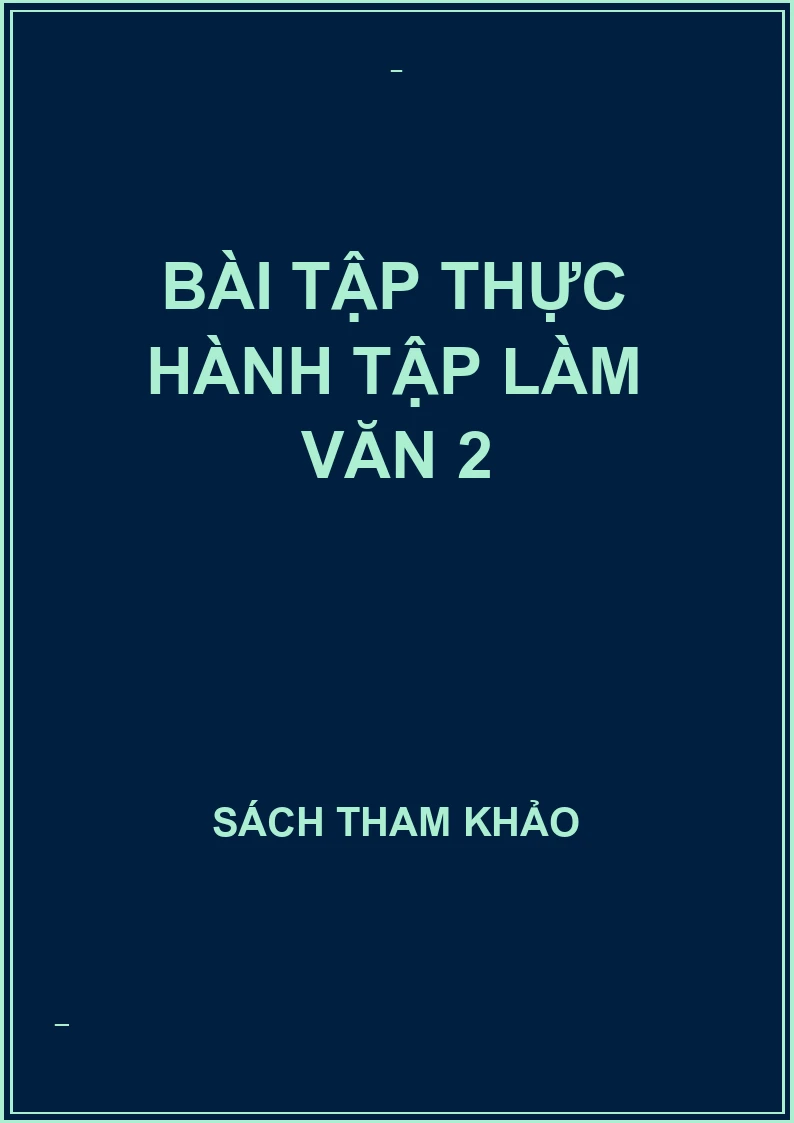 Bài tập thực hành tập làm văn 2