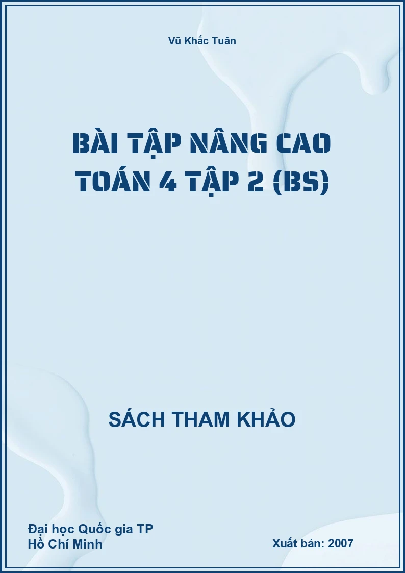 Bài tập nâng cao toán 4 tập 2 (BS)