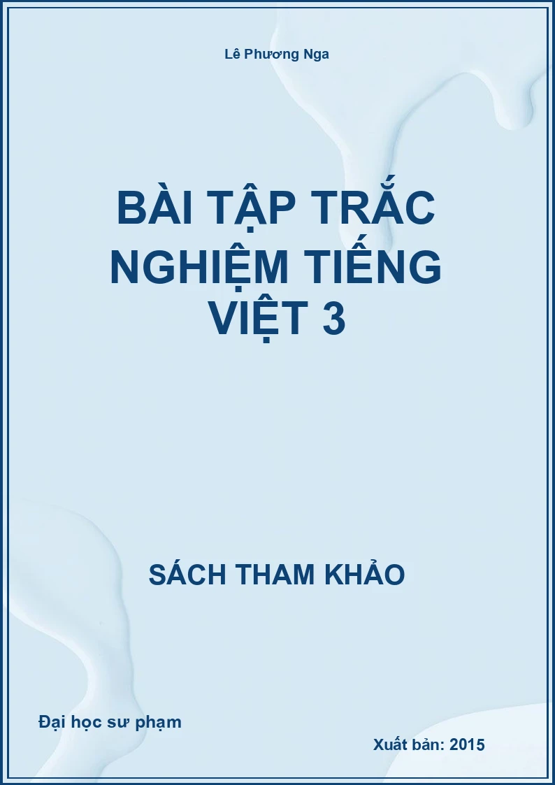 Bài tập trắc nghiệm tiếng việt 3